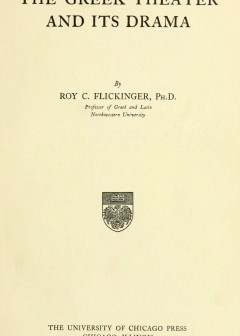 The Greek Theater And Its Drama