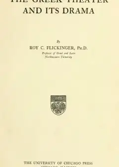 The Greek Theater And Its Drama