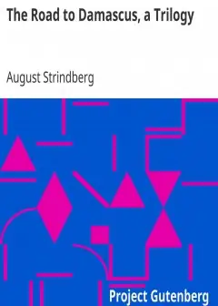 The Road To Damascus, A Trilogy