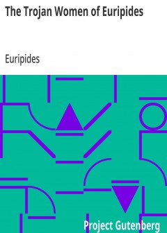 The Trojan Women Of Euripides