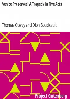 Venice Preserved. A Tragedy In Five Acts