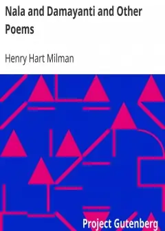 Nala And Damayanti And Other Poems