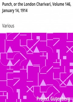 Punch, Or The London Charivari, Volume 146, January 14, 1914