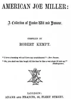 The American Joe Miller. A Collection Of Yankee Wit And Humor