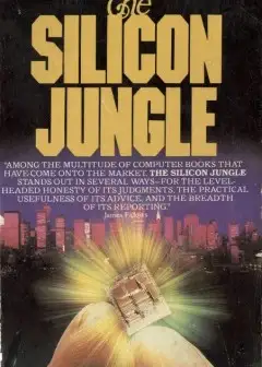 The Silicon Jungle