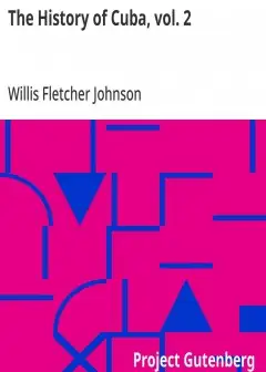 The History Of Cuba, Vol. 2