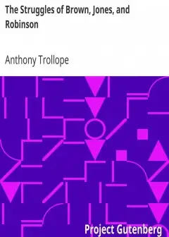 The Struggles Of Brown, Jones, And Robinson . By One Of The Firm