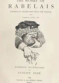 Gargantua And Pantagruel, Illustrated, Book 3