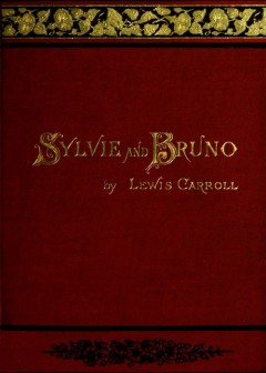 Sylvie And Bruno (Illustrated)