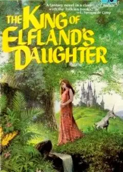 The King Of Elfland’s Daughter