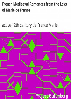 French Mediaeval Romances From The Lays Of Marie De France