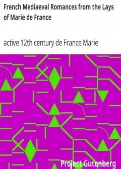French Mediaeval Romances From The Lays Of Marie De France