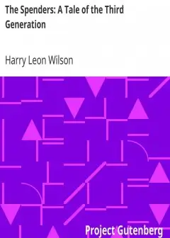 The Spenders. A Tale Of The Third Generation