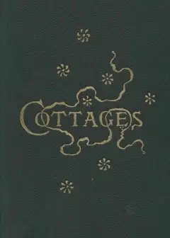 Cottages; Or, Hints On Economical Building