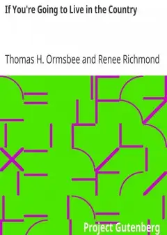 If You’Re Going To Live In The Country