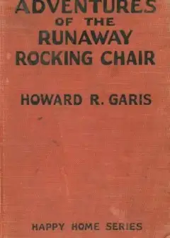 Adventures Of The Runaway Rocking Chair