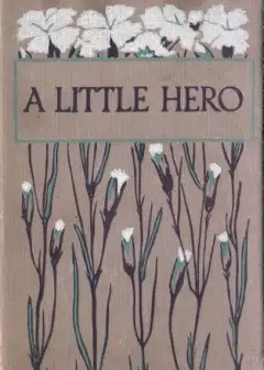 A Little Hero