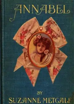 Annabel. A Novel For Young Folks