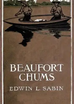 Beaufort Chums