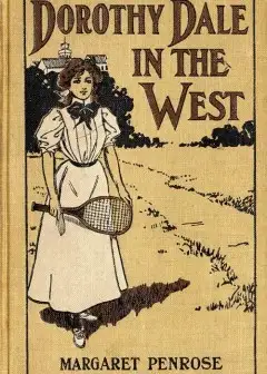 Dorothy Dale In The West