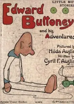 Edward Buttoneye And His Adventures