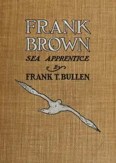 Frank Brown, Sea Apprentice