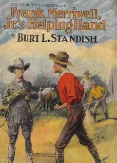 Frank Merriwell, Jr.’s, Helping Hand; Or, Fair Play And No Favors