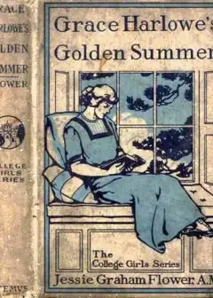 Grace Harlowe’s Golden Summer