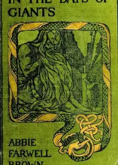 Ảnh In The Days Of Giants. A Book Of Norse Tales