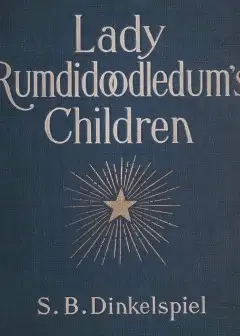 Lady Rum-Di-Doodle-Dum’s Children