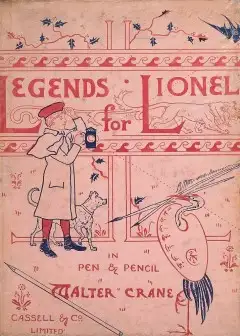 Legends For Lionel. In Pen And Pencil