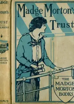 Madge Morton’s Trust