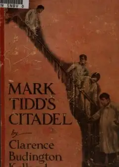 Mark Tidd’s Citadel