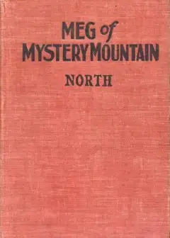 Meg Of Mystery Mountain