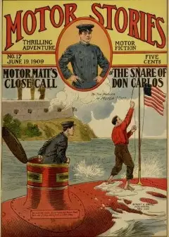 Motor Matt’s Close Call; Or, The Snare Of Don Carlos