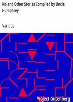 No And Other Stories Compiled By Uncle Humphrey