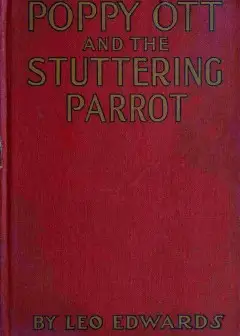 Poppy Ott And The Stuttering Parrot