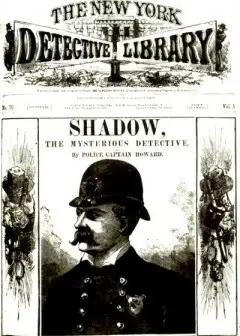 Shadow, The Mysterious Detective