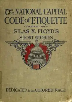 Silas X. Floyd’s Short Stories For Colored People Both Old And Young . Entertaining, Uplif