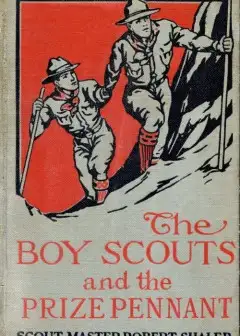 The Boy Scouts And The Prize Pennant