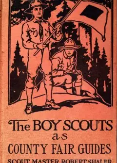 The Boy Scouts As County Fair Guides