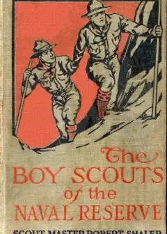 The Boy Scouts Of The Naval Reserve