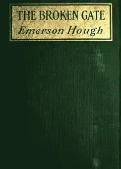 The Broken Gate. A Novel