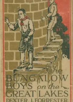 The Bungalow Boys On The Great Lakes