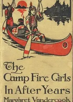 Ảnh The Camp Fire Girls In After Years