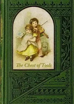 The Chest Of Tools