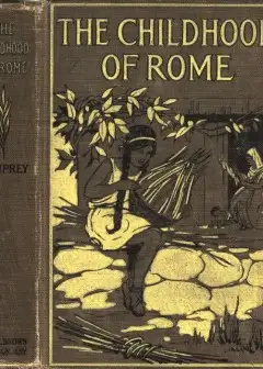 The Childhood Of Rome