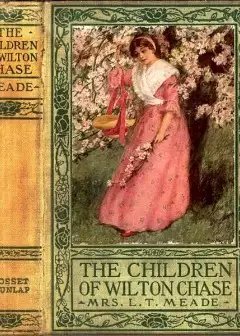 The Children Of Wilton Chase