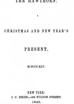 The Hawthorne. A Christmas And New Years Present
