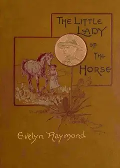 The Little Lady Of The Horse